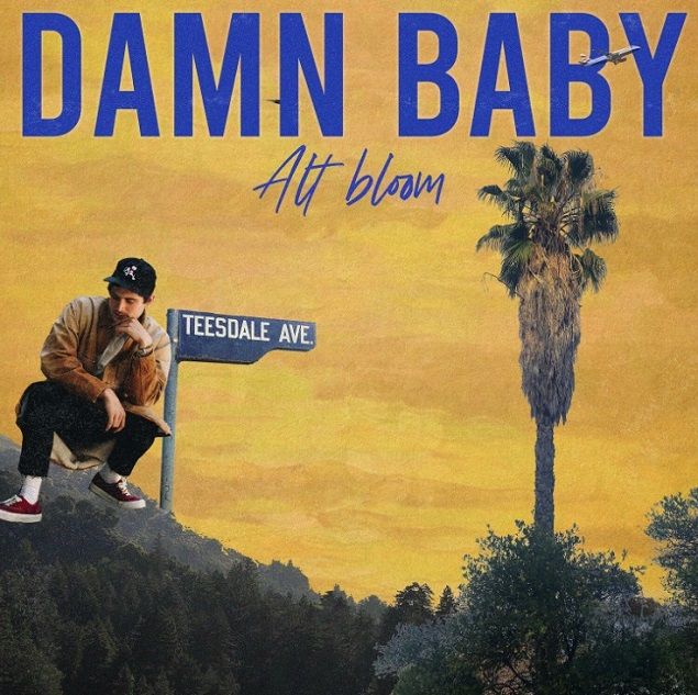Alt Bloom Delivers On Slick New Single Damn Baby