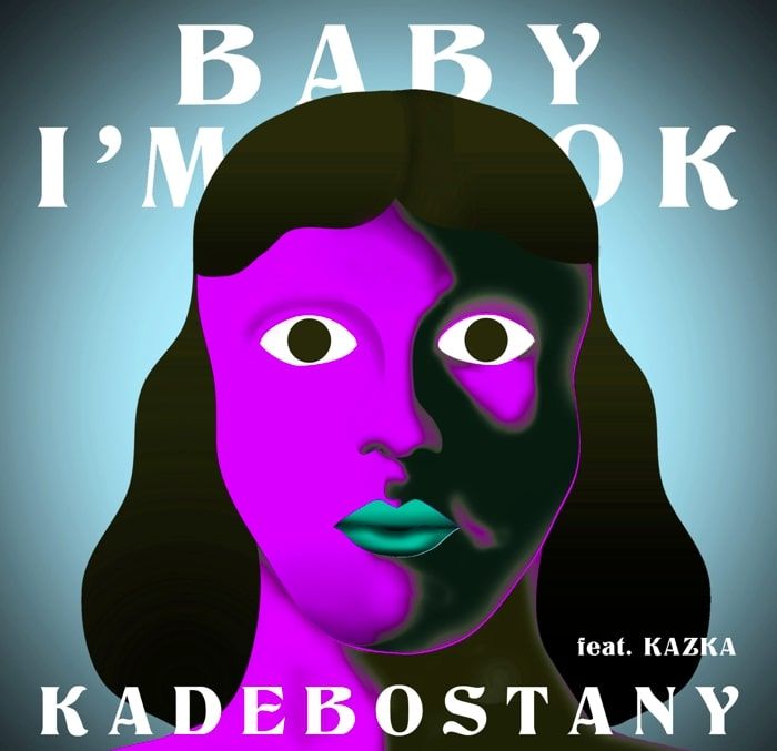 Kadebostany Releases The Dynamic Baby I'm Ok