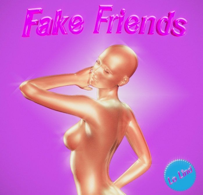 Lo Lind Releases Anthemic Bop Fake Friends