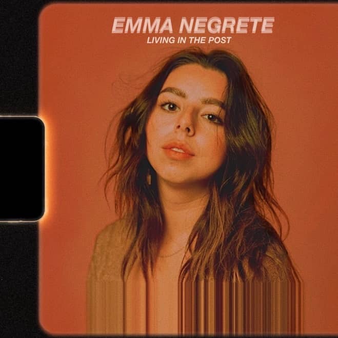 Living in the Post Is The Alluring Single By Emma Negrete