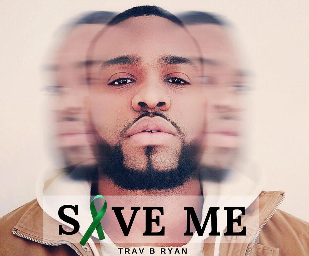 Trav B Ryan Drops Single Save Me In Support Of Mental Health