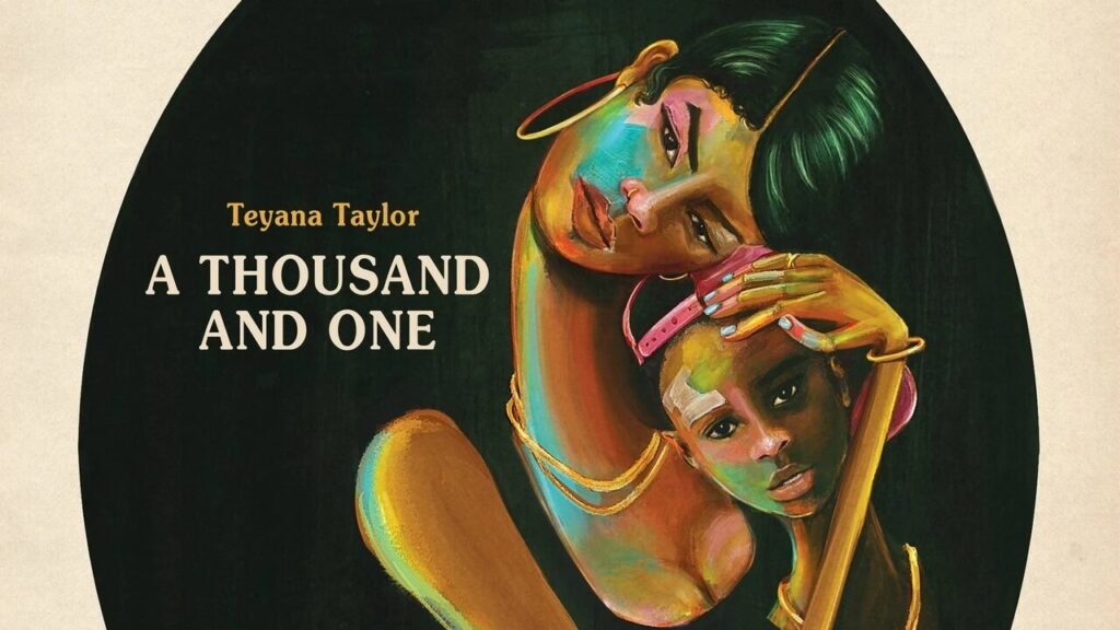 A Thousand and One: A Drama That Celebrates Motherhood, Identity, and Music