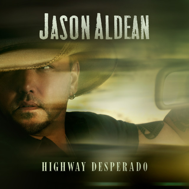 Jason Aldean Highway Desperado Album cover