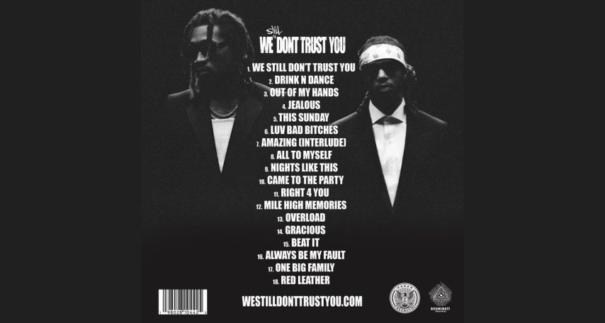 We Still Don't Trust You Track List