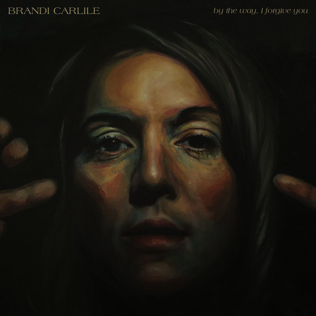 Brandi Carlile By the Way, I Forgive You Album Cover