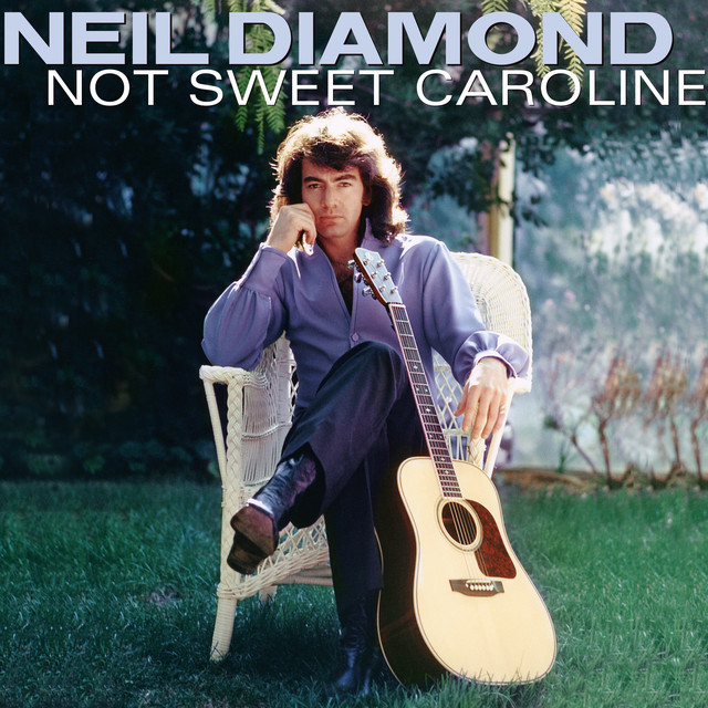 Neil Diamond Not Sweet Caroline Album Cover