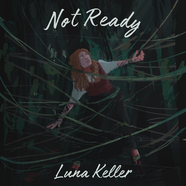 Luna Keller Not Ready Song Artwork