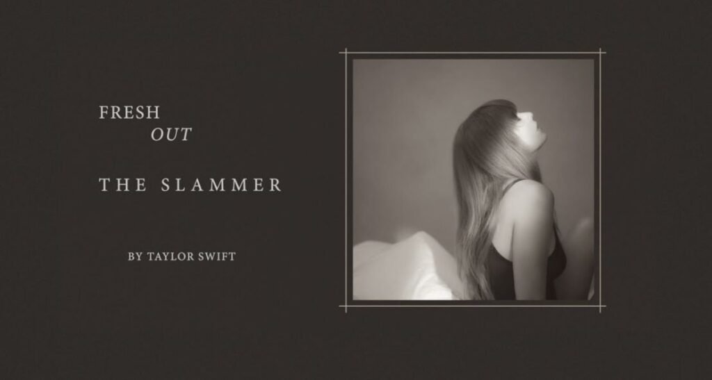 Taylor Swifts Fresh Out the Slammer Lyrics: A Musical Prison Break