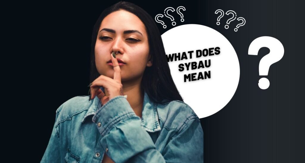 SYBAU Meaning: What Does SYBAU Mean on TikTok and Why Is It Viral?